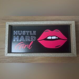 Hustle Hard Wall Art with Pink Lips